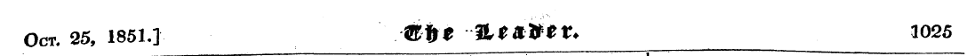 Oct. 25, 1851.] *&* ~fL$*V*t. 1025