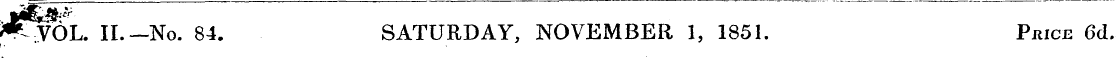 ^VOL. II.— No. 84. SATURDAY, NOVEMBER 1,...