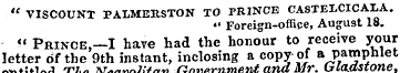" VISCOUNT PALMERSTON TO PRINCE CASTEXCI...