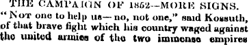 'HIE CAMPAIGN OF 1H62—MOHH SIGNS. " Not ...