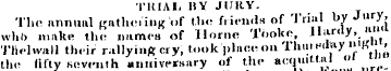TRIAL BY JURY. The annual gathering of t...