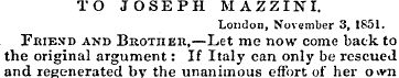 TO JOSEPH MAZZINI. London, November 3, 1...