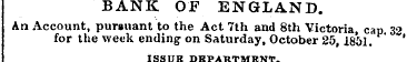 BANK OF ENGLAND . An Account, pursuant t...