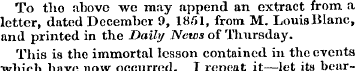 To tho above we may append an extract fr...