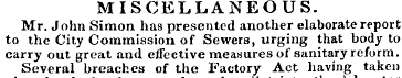 MISCELLANEOUS. Mr. John Simon has presen...