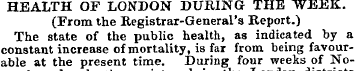 HEALTH OF LONDON DURING THE WEEK. (From ...