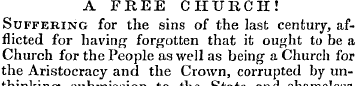 A FREE CHURCH! Suffering for the sins of...