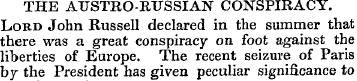 THE ATJSTRO-RTJSSIAN CONSPIRACY. Lord Jo...