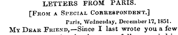 LETTERS FROM PARIS. [From a Special Corr...