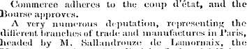 Commerce adheres to the coup d'etat, and...
