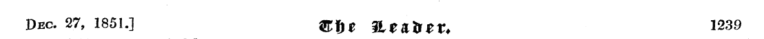 Dec. 27, 1851.] &%$ ^it^tt, 1239