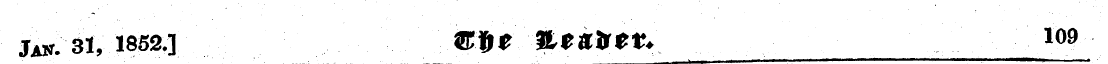 Jak. 31, 1852.] ' :.«• * %tk%tt. 109