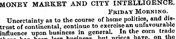 MONEY MARKET AND CITY INTELLIGENCE. Frid...