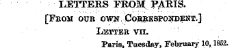 LETTERS FROM PARIS. [From our own Corres...