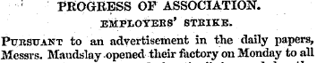 PROGRESS OF ASSOCIATION. EMPLOYEES' ST?B...