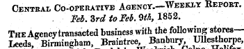 Central Co-operative Agency.— Weekly Rep...