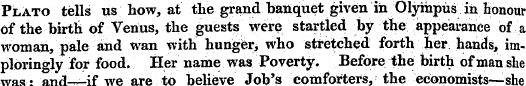 Plato tells us how, at the grand banquet...