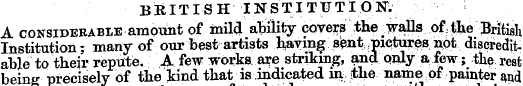 BRITISH INSTITUTION: A considerable amou...