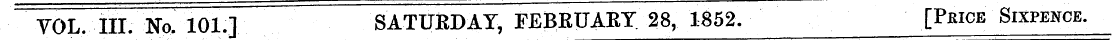 YOL III No. 101.] SATURDAY, FEBRUARY 28,...