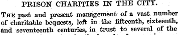 PRISON CHARITIES IN THE CITY. The past a...