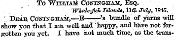 . To William CdNiNG-HAM, Esq. Whale-Jlsh...