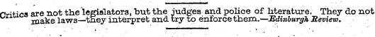 rvities are not the legislators, but the...