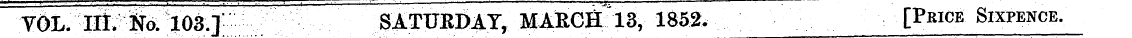 VOL. lit. No. 103.] SATUKDAY, MARCB" 13,...
