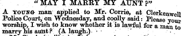 "MAY I MARRY MY AUNT ?" A jovna man appl...