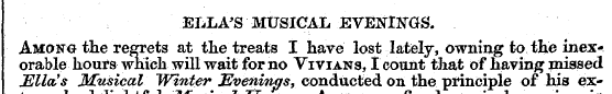ELLA'S MUSICAL EVENHSTGS. Among the regr...