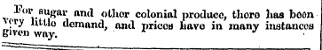 lor sugar- and othor colonial produce, t...