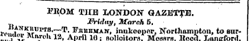 FROM THE LONDON GAZETTE. T JPrUtar/, Mar...