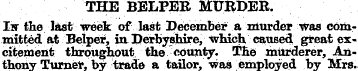 THE BELPEB MURDER. Isr the last week of ...