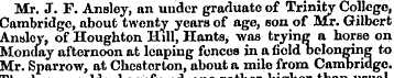 Mr. J. F. Ansley, an under graduate of T...