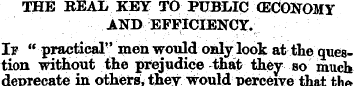 THE REAL KEY TO PUBLIC (ECONOMY AND EFFI...