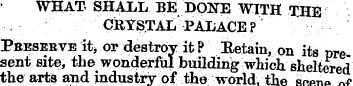 what. shall be done with the Crystal pal...