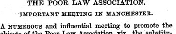 THE POOR LAW ASSOCIATION. IMPQBTANT MEET...