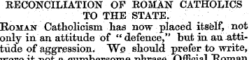 RECONCILIATION OF ROMAN CATHOLICS TO THE...