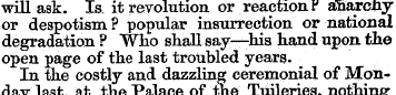 will ask. Is it revolution or reaction P...