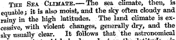 The Sea Climate.—The sea climate, then, ...