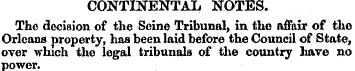 CONTINENTAL NOTES. The decision of the S...
