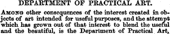 DEPARTMENT OF PRACTICAL ART. Amon& other...