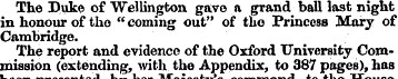 The Duke of Wellington gave a grand ball...