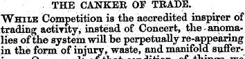 THE CANKER 01 TRADE. Weiie Competition i...