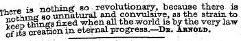 mu»^/» i« nothing so revolutionary, beca...
