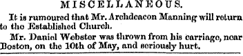 MISCELLANEOUS. It is rumoured that Mr. A...
