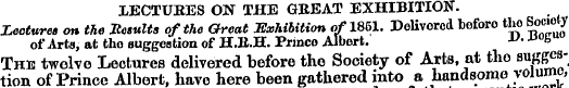 LECTURES ON THE GREAT EXHIBITION. Lectur...