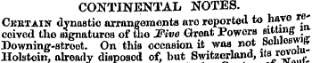 CONTINENTAL NOTES. CiCKTAiBr dynastic ar...