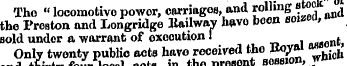 Tho "locomotivepower, carriages, and rol...