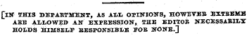 [iN THIS DEPARTMENT, AS All- OPINIONS, H...