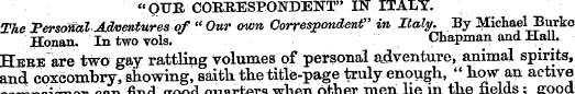 "OUR CORRESPONDENT" IN ITALY. The Person...